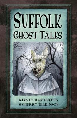 Suffolk Ghost Tales (Paperback)