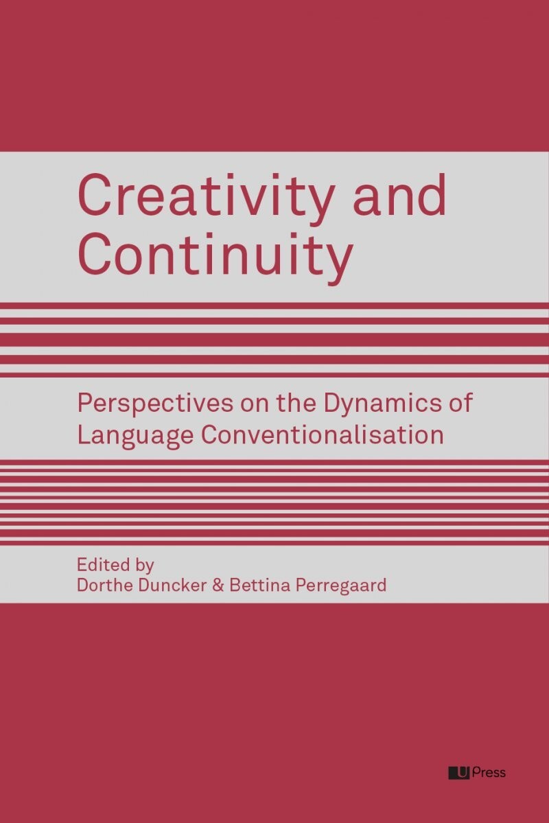Creativity And Continuity - Martha Sif Karrebæk - English Book