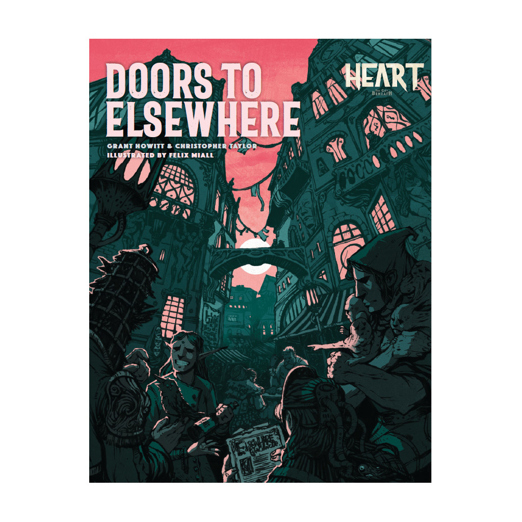 Heart: The City Beneath - Doors to Elsewhere