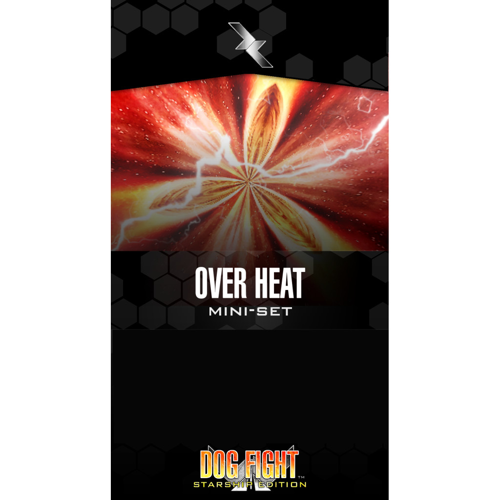 Dog Fight Starship Edition - Over Heat Mini-Set