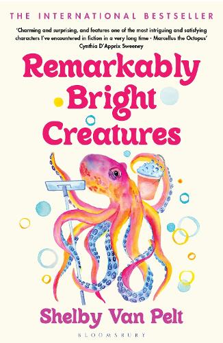 Remarkably Bright Creatures (Paperback)