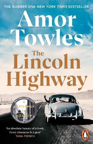 The Lincoln Highway (Paperback)