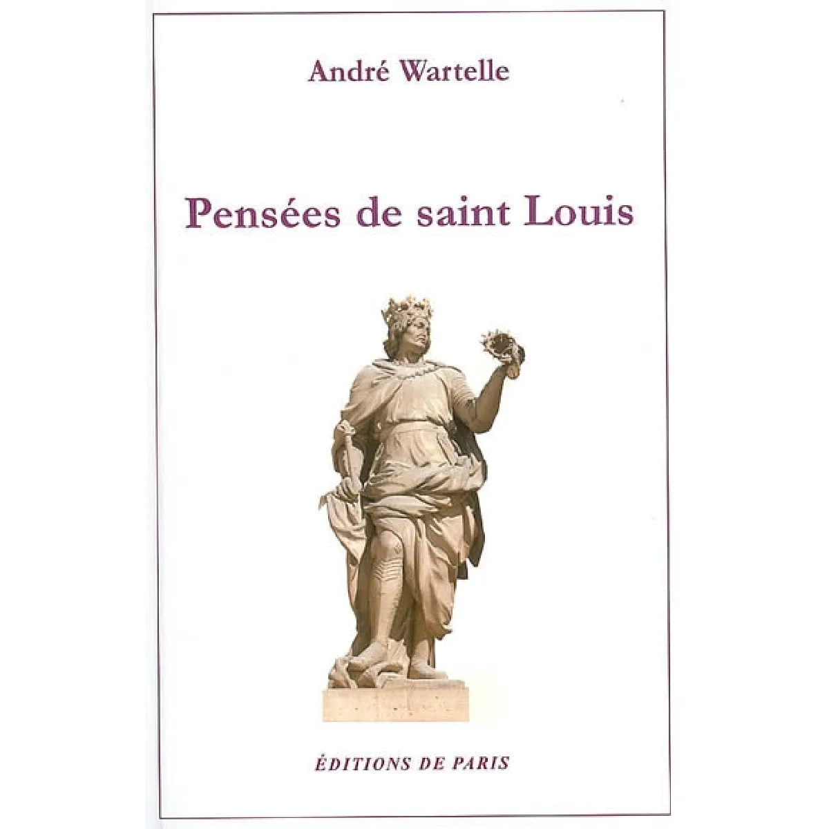 Pensées de Saint Louis · Occasion