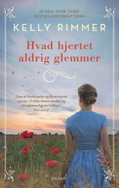 Hvad Hjertet Aldrig Glemmer - Kelly Rimmer - Bog