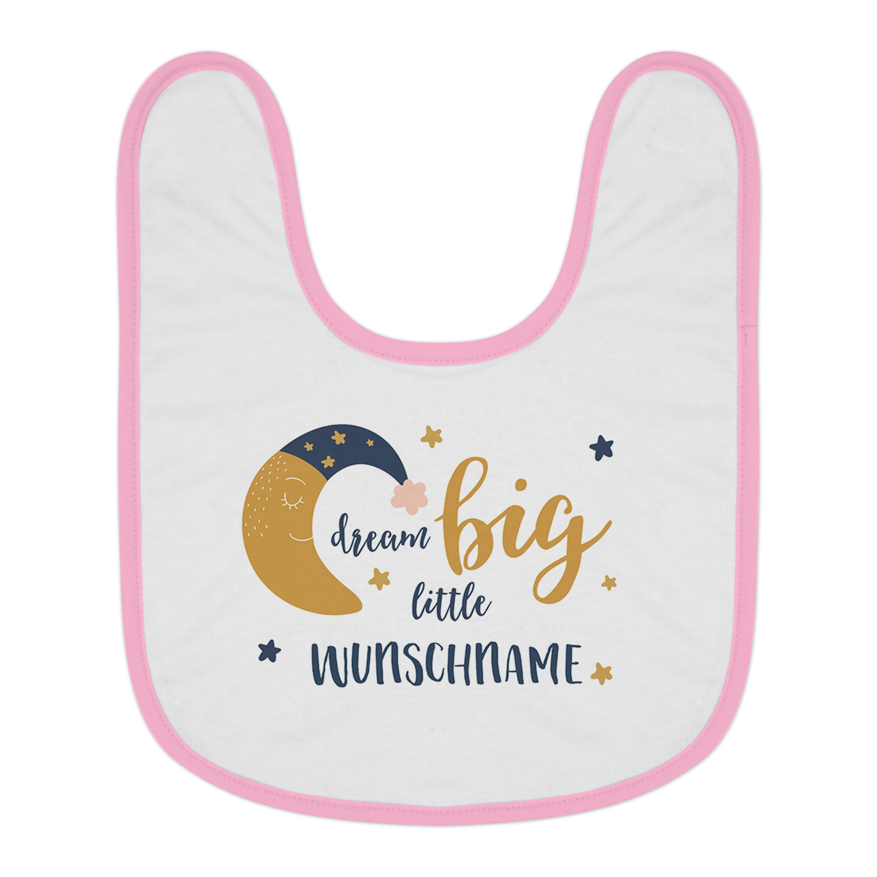 Baby-Lätzchen mit Namen, rosa (Motiv: Dream Big)