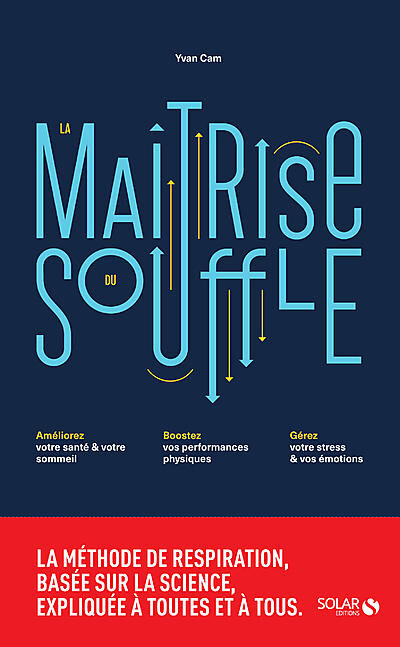 SOLAR - LA MAITRISE DU SOUFFLE