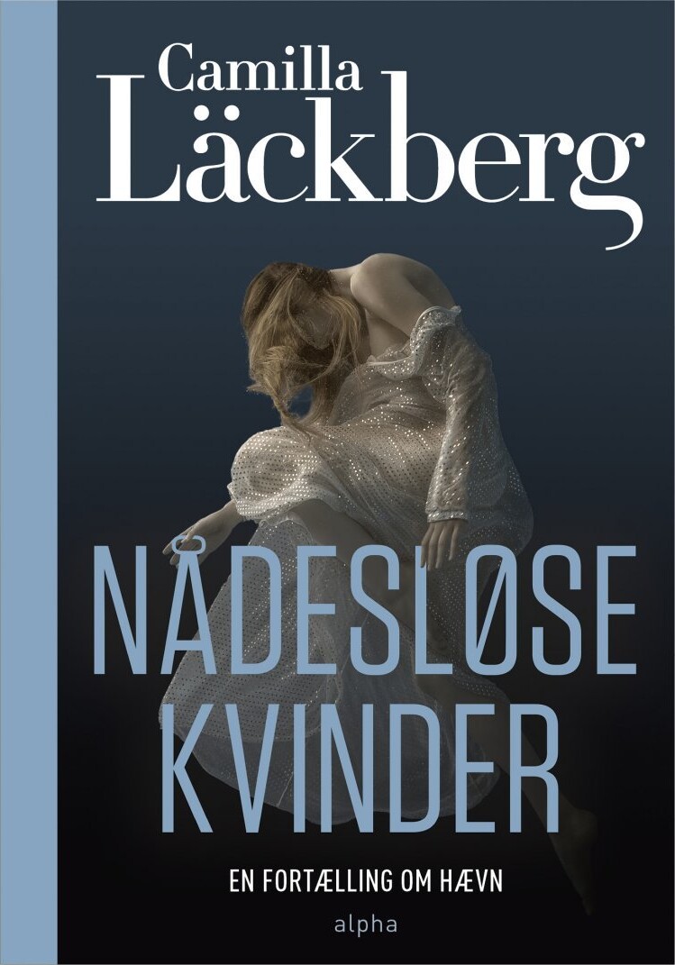 Nådesløse Kvinder - Camilla Läckberg - Bog