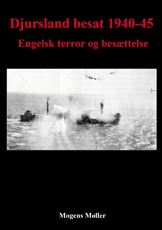 Djursland Besat 1940-45 - Mogens Møller - Bog