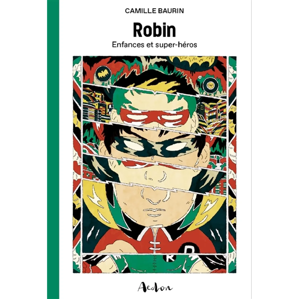 Robin : enfances et super-héros · Occasion