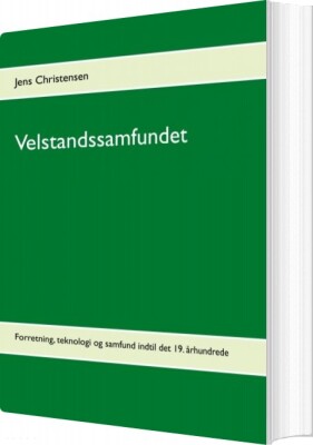 Velstandssamfundet - Jens Christensen - Bog