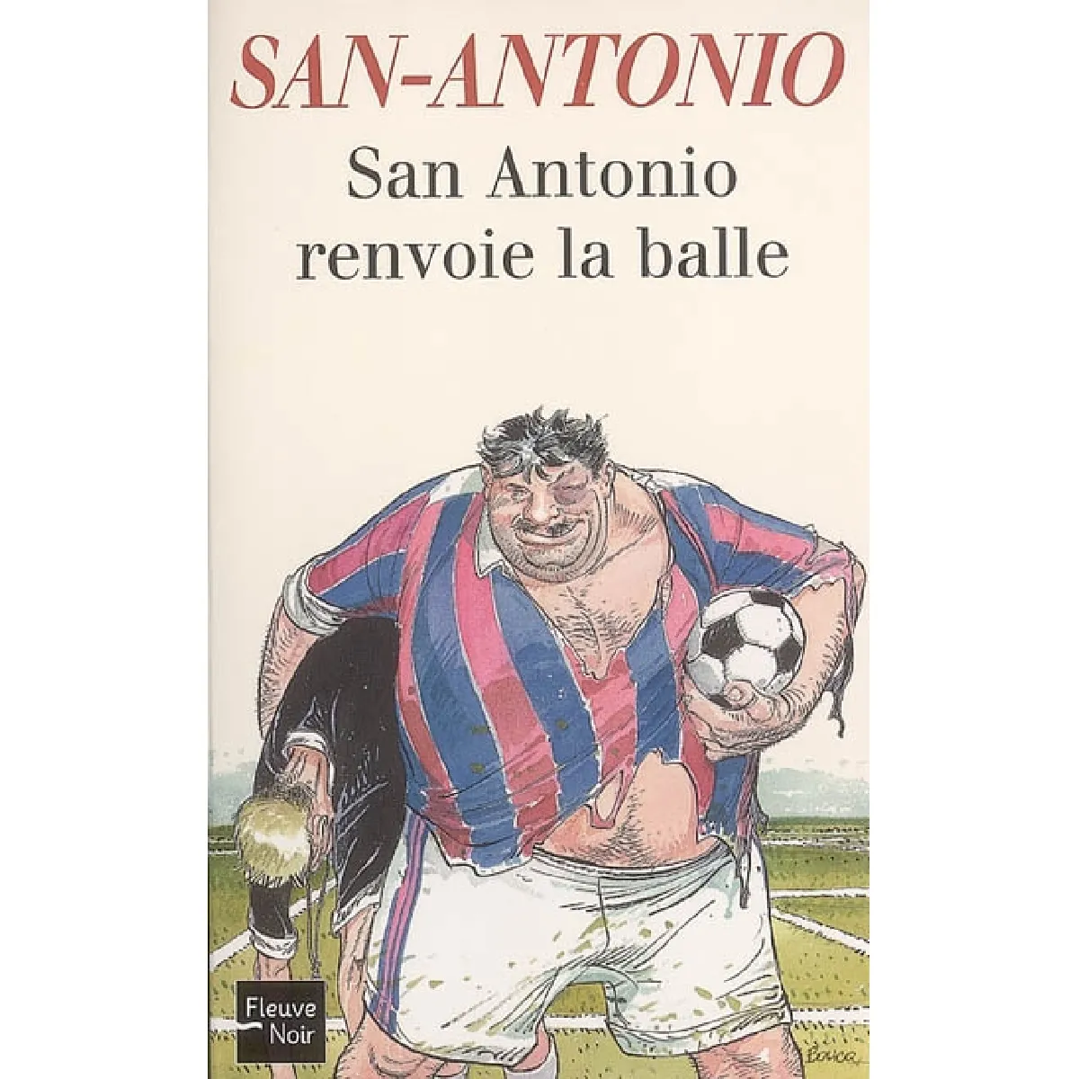 San Antonio renvoie la balle · Occasion