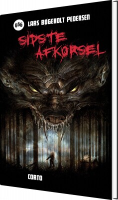 Sidste Afkørsel - Lars Bøgeholt Pedersen - Bog