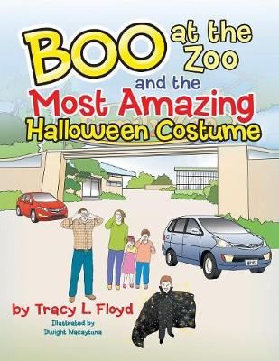 Boo at the Zoo and the Most Amazing Halloween Costume (Paperback)