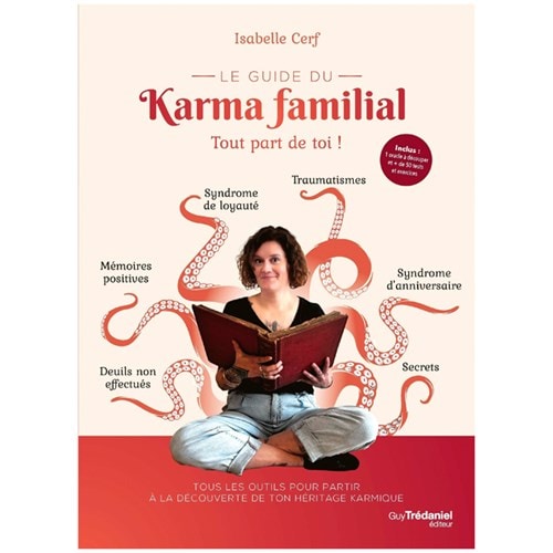 Tous prisonniers du karma familial