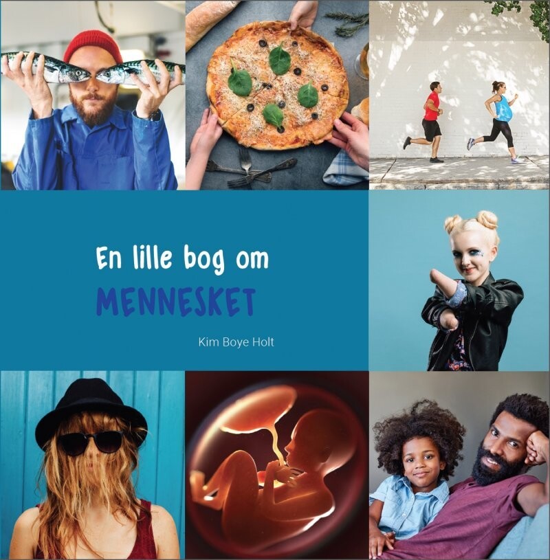 En Lille Bog Om Mennesket - Kim Boye Holt - Bog