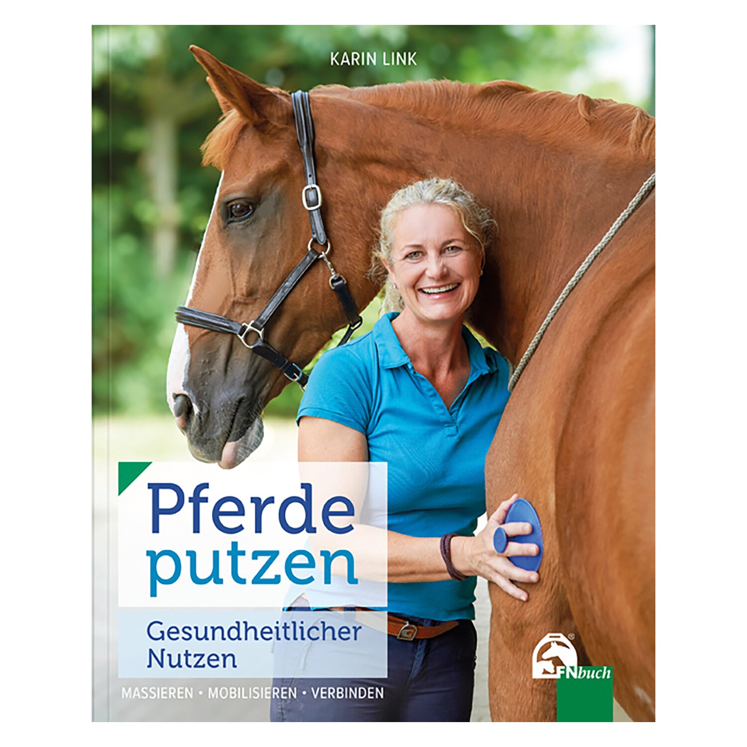 FNverlag Pferde putzen - Gesundheitlicher Nutzen