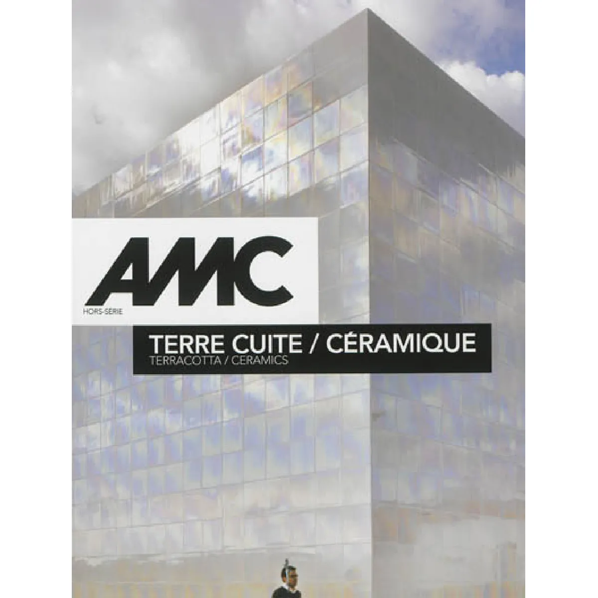 AMC, le moniteur architecture, hors série. Terre cuite, céramique. Terracotta, ceramics · Occasion