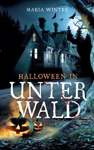 Halloween in Unterwald (Paperback)