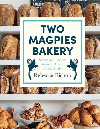 Two Magpies Bakery (Hardback)