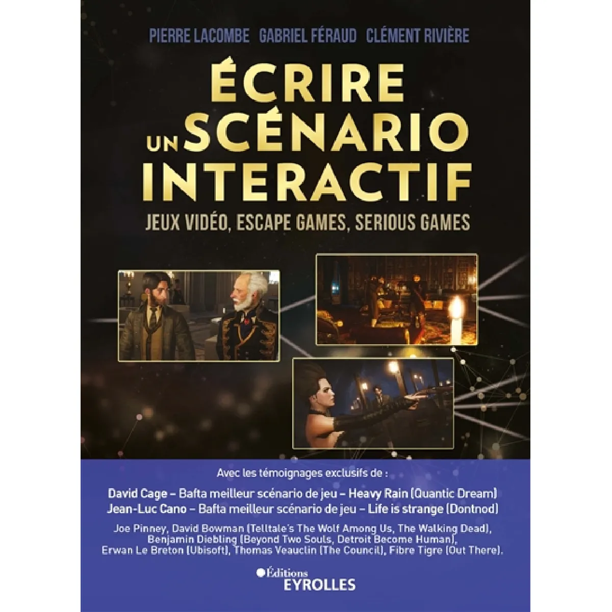 Ecrire un scénario interactif : jeux vidéo, escape games, serious games · Occasion
