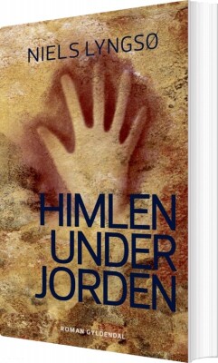 Himlen Under Jorden - Niels Lyngsø - Bog