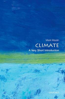Climate: A Very Short Introduction - Very Short Introductions (Paperback)