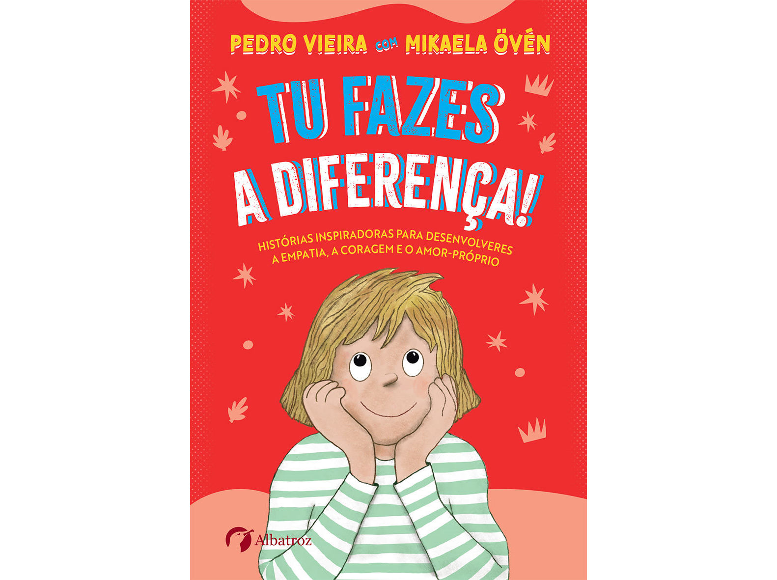 LIVRO TU FAZES A DIFERENÇA!