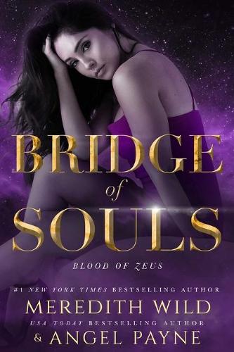 Bridge of Souls: Blood of Zeus: Book Four - Blood of Zeus 4 (Paperback)