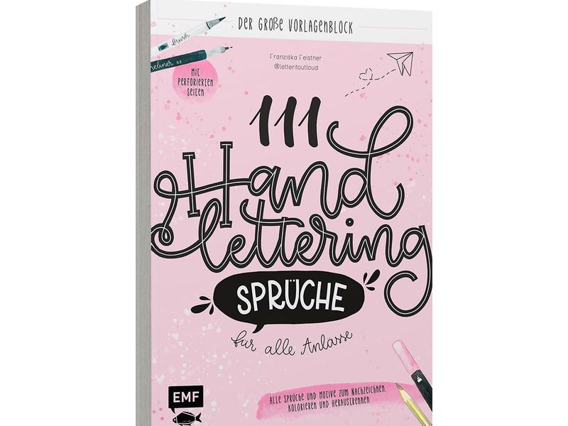 EMF Handbuch Handlettering Sprüche für Alle  Seiten Übungsheft mit Vorlagen für Hobby Lettering Artisten