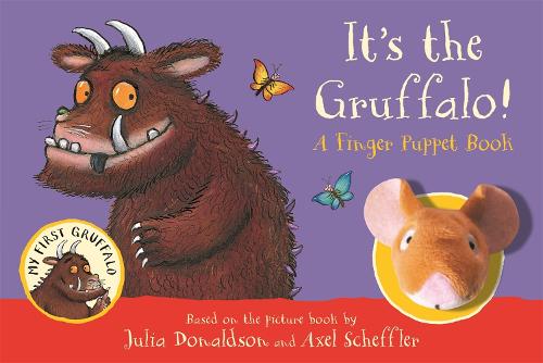 It's the Gruffalo! A Finger Puppet Book - My First Gruffalo (Board book)