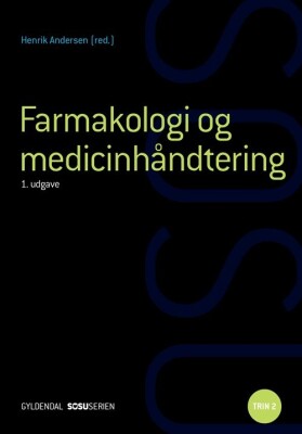 Farmakologi Og Medicinhåndtering - Ssa - Henrik Andersen - Bog