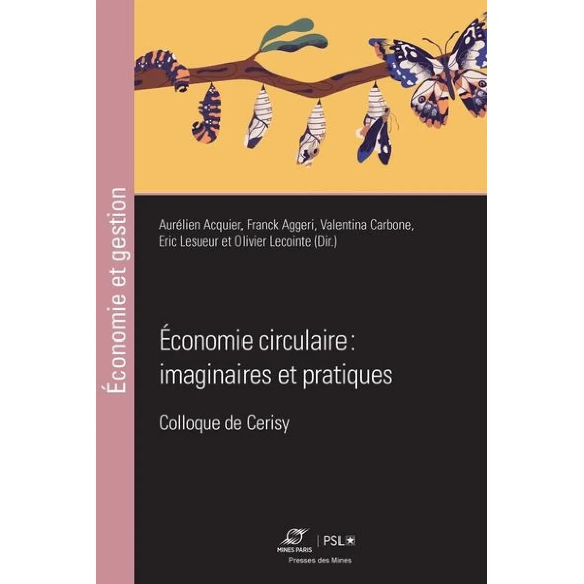 Economie circulaire : imaginaires et pratiques : colloque de Cerisy · Occasion