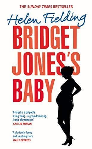 Bridget Jones�”s Baby: The Diaries (Bridget Jones’s Diary) by Fielding, Helen Paperback Book Pre-Owned English