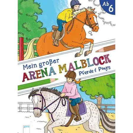 Arena Mein großer Arena Malblock. Pferde und Ponys