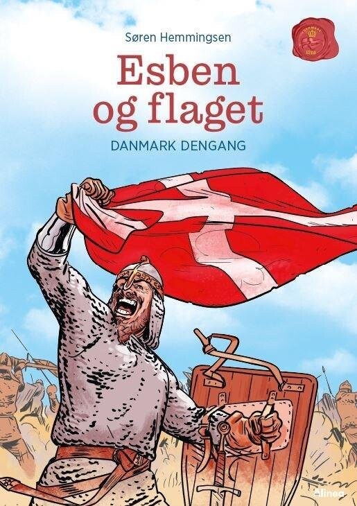 Danmark Dengang 3 - Esben Og Flaget, Grøn Læseklub - Søren Elmerdahl Hemmingsen - Bog
