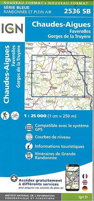IGN - 2536 SB CHAUDES AIGUES 1 25 000