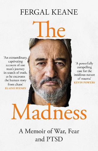 The Madness: A Memoir of War, Fear and Ptsd (Paperback)