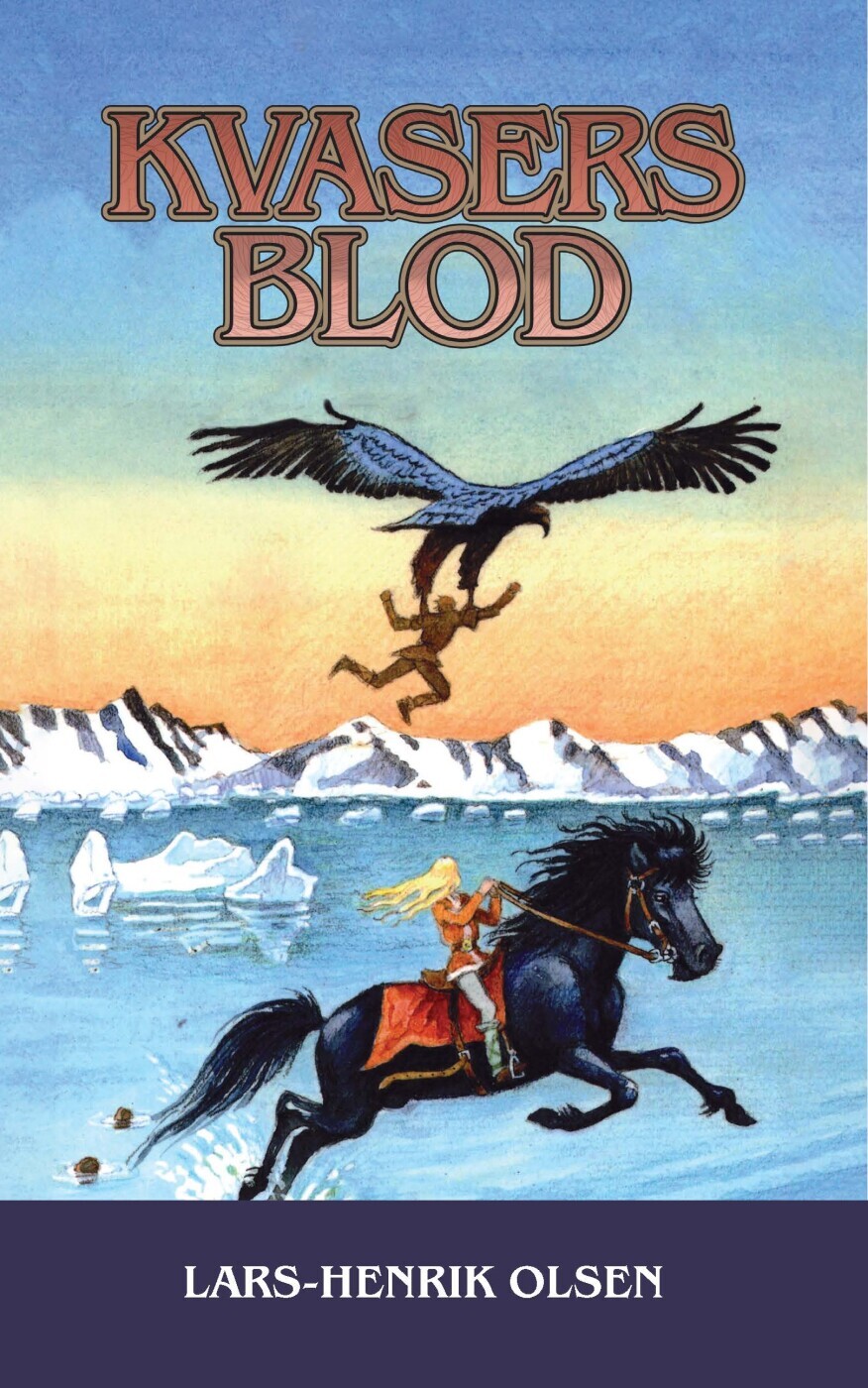 Kvasers Blod - Lars-Henrik Olsen - Bog