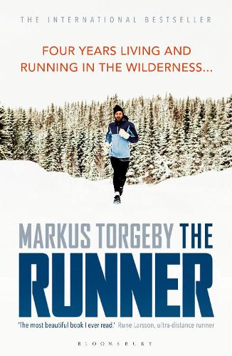 The Runner: Four Years Living and Running in the Wilderness (Paperback)