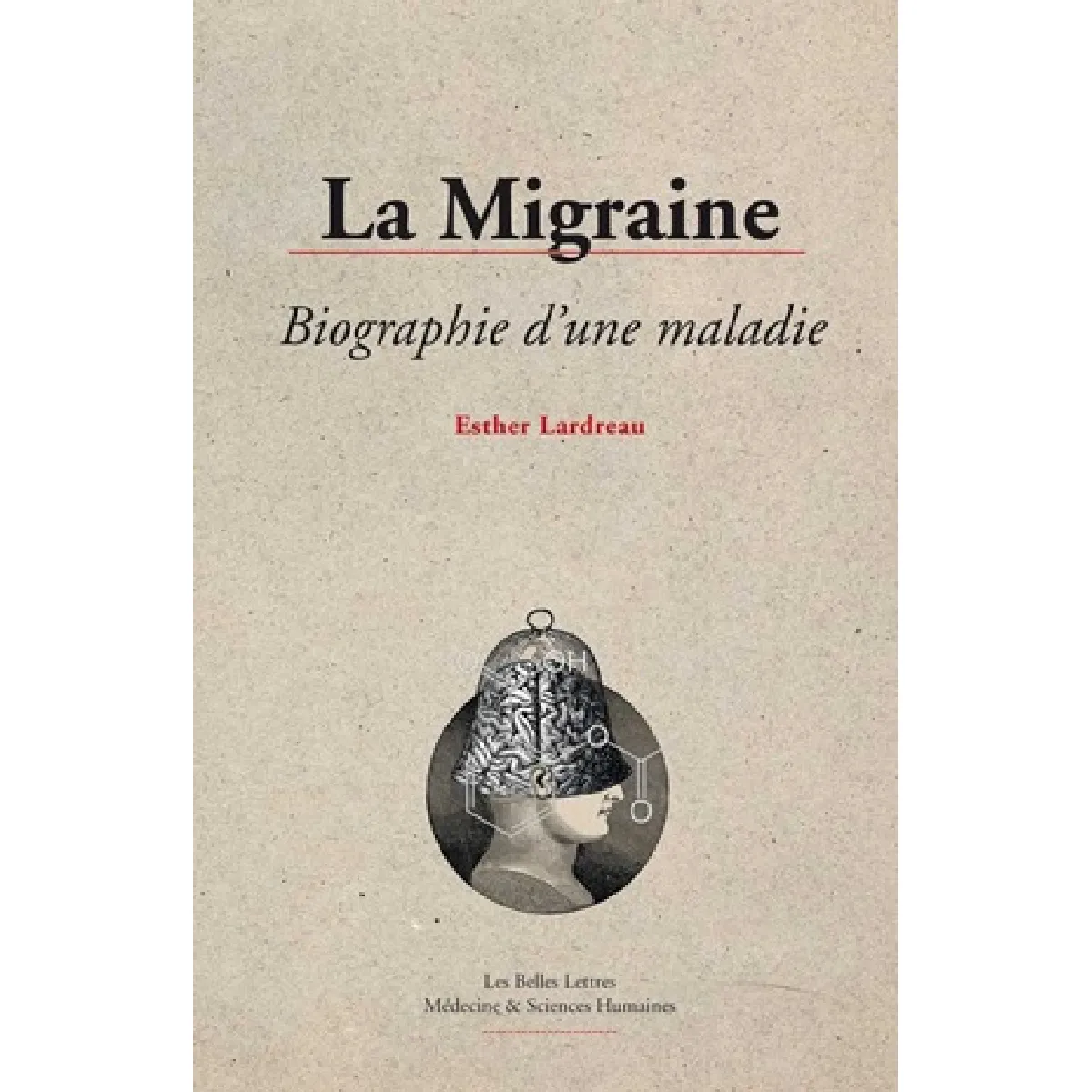 La migraine : biographie d'une maladie · Occasion