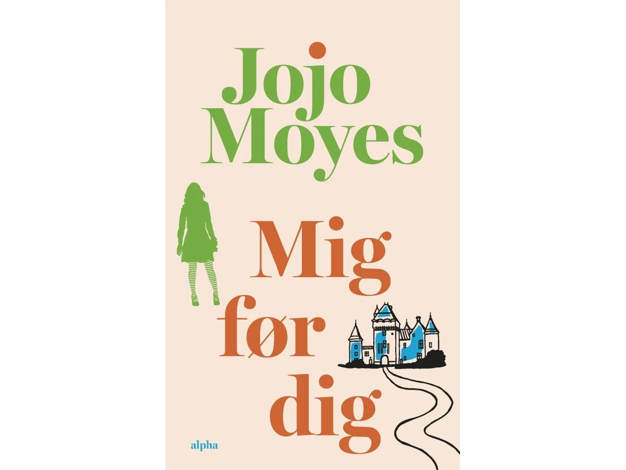 Mig før dig | Jojo Moyes
