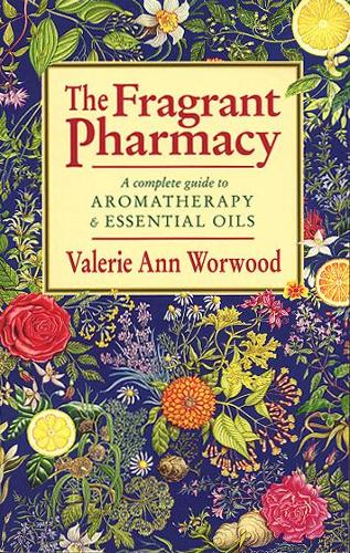 The Fragrant Pharmacy (Paperback)