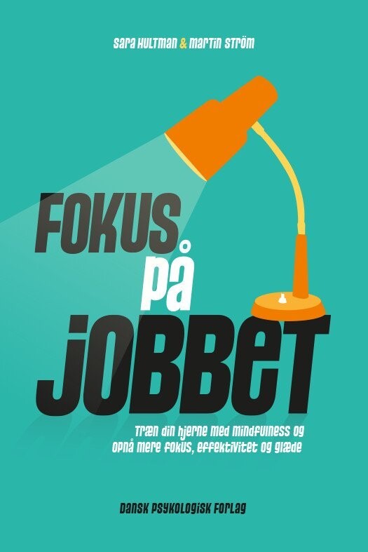 Fokus På Jobbet - Sara Hultman - Bog