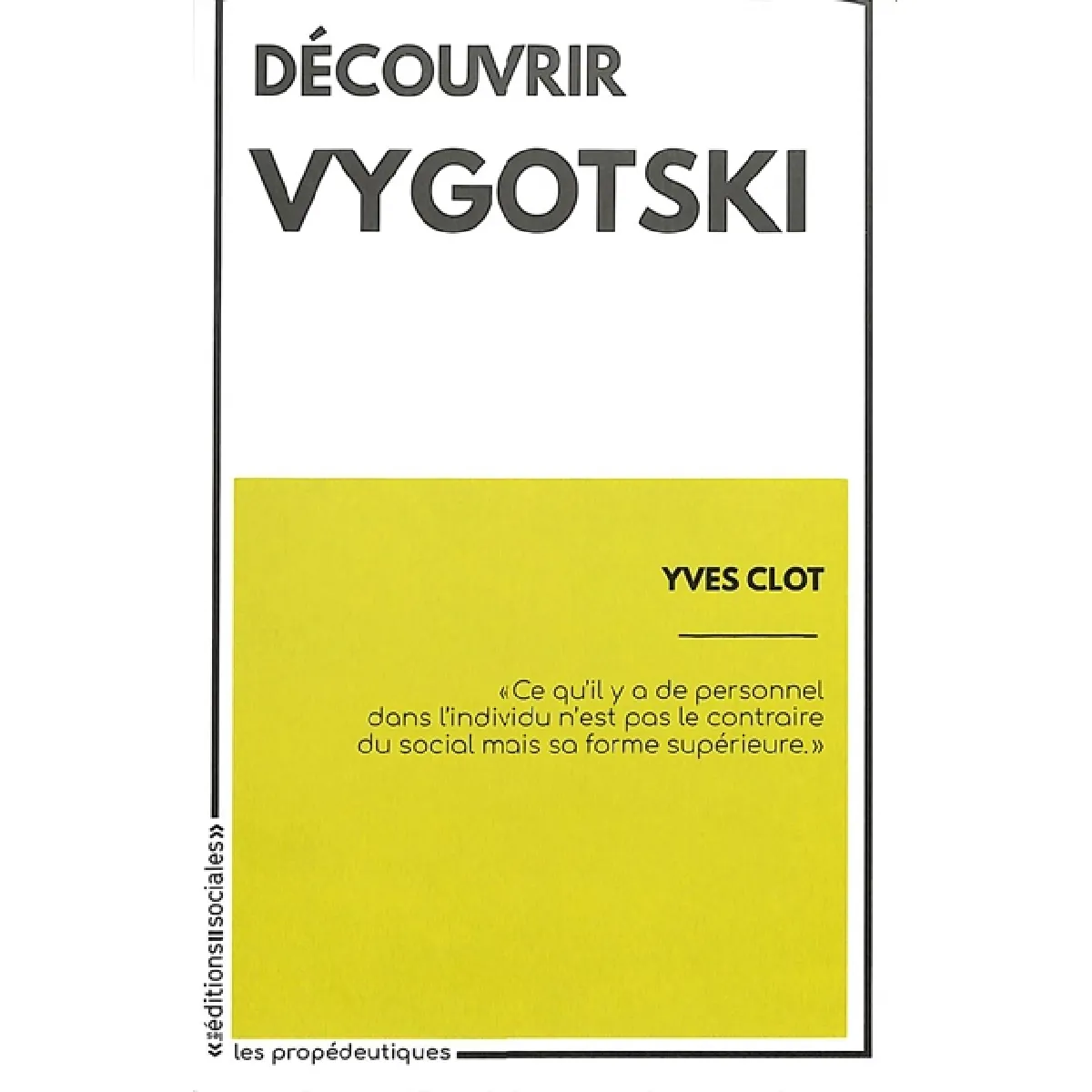 Découvrir Vygotski