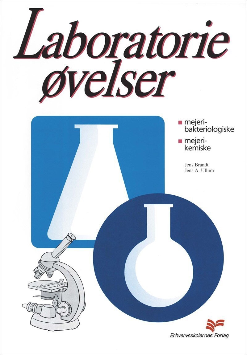 Laboratorieøvelser - Mejeribakteriologiske, Mejerikemiske - Jens Brandt - Bog