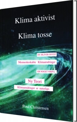 Klima Aktivist - Klima Tosse - Poul Christensen - Bog