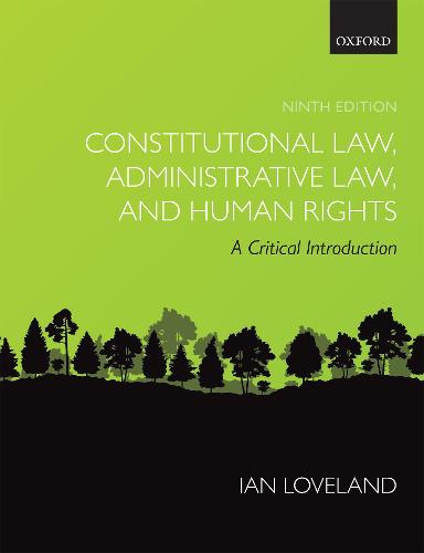 Constitutional Law, Administrative Law, and Human Rights: A Critical Introduction (Paperback)
