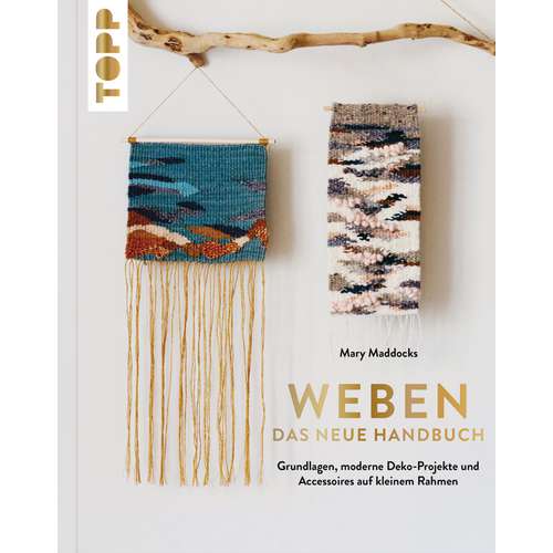 Weben - Das neue Handbuch
