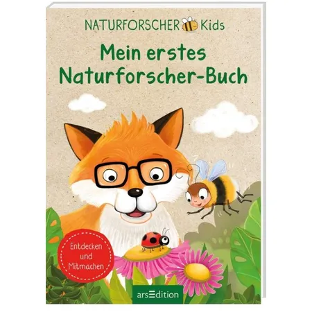 ars Edition Naturforscher-Kids - Mein erstes Naturforscher-Buch