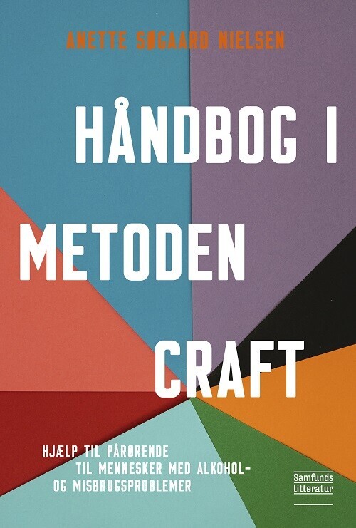 Håndbog I Metoden Craft - Anette Søgaard Nielsen - Bog